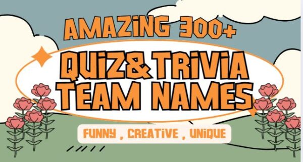 quiz and trivia team names